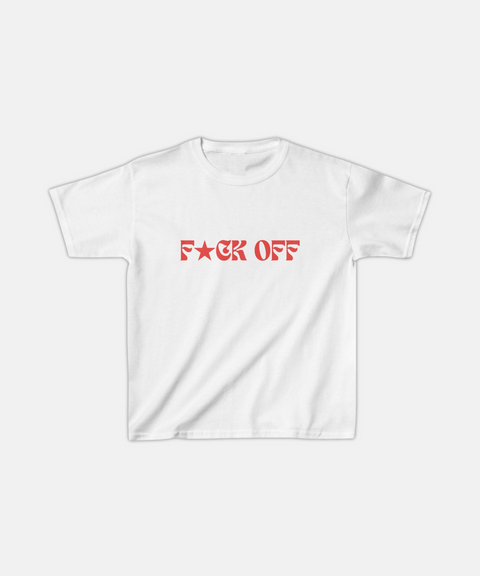 "F*CK OFF" BABY TEE