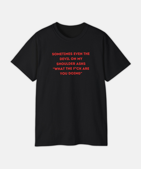 "DEVIL ON MY SHOULDER" CLASSIC TEE