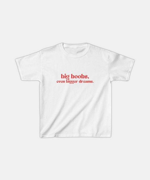 "BIG BOOBS" BABY TEE